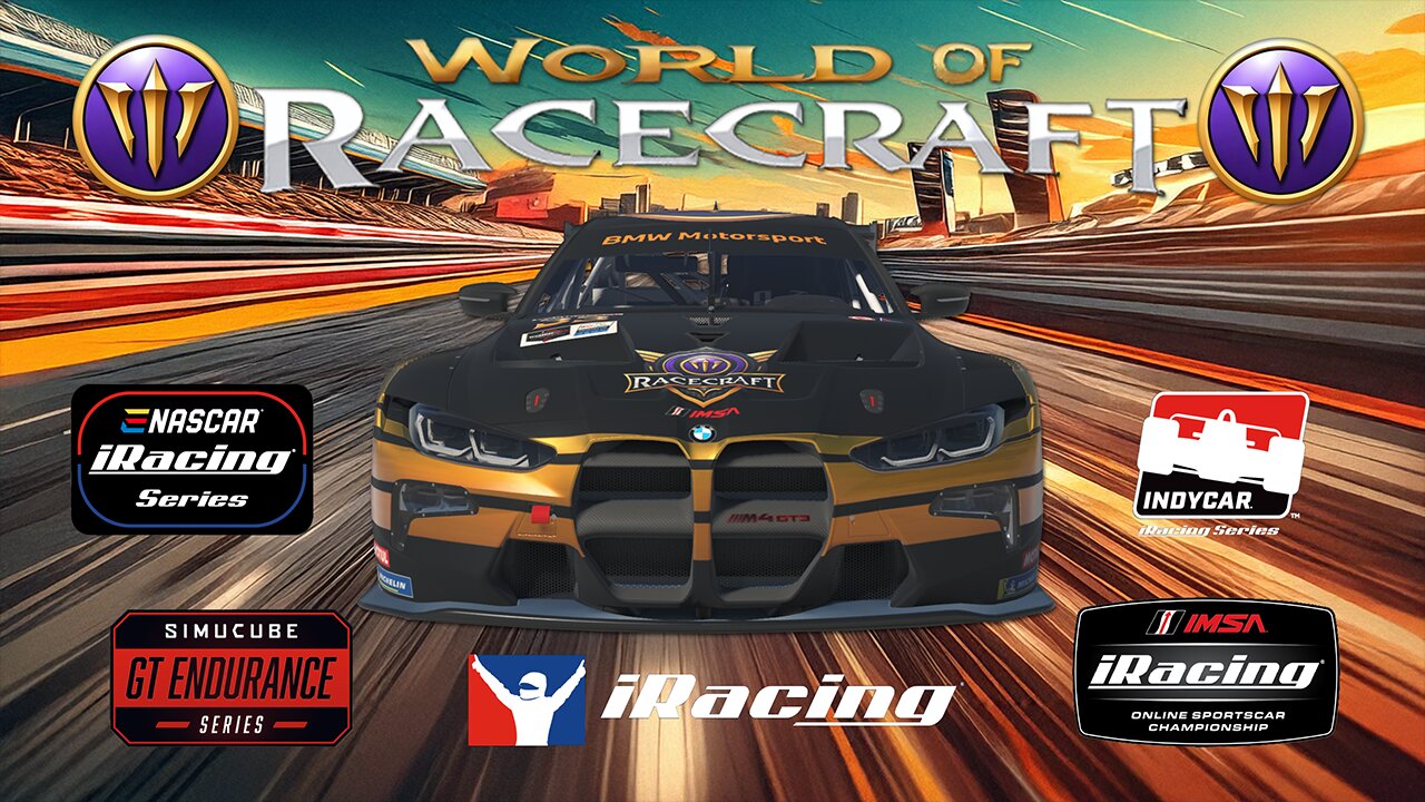 🔴LIVE - World of Racecraft - iRacing