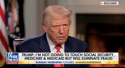 Once Again: President Trump Says He WONT Touch Social Security, Medicare or Medicaid