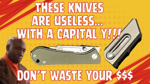 THIS IS THE DUMBEST TYPE OF KNIFE EVER!!! IN MY OPINION THEY ARE A WASTE OF MONEY