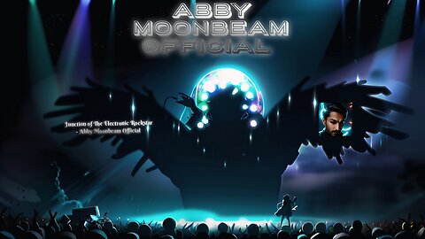 Junction of The Electronic Rockstar (Abby Moonbeam Live)