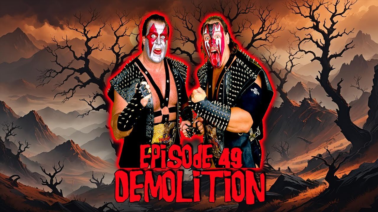 Episode #49 - Demolition (11/27/24)