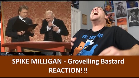 American_Reacts_Spike_Milligan_-_Grovelling_Bastard_REACTION(1080p)
