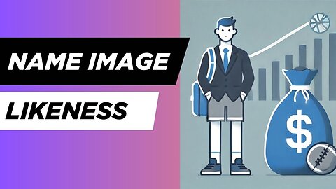 Name, Image, and Likeness (NIL) Business of College Sport Talent