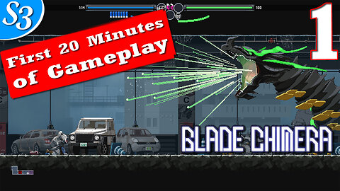 Blade Chimera - First 20 Minutes of Gameplay | Part 1