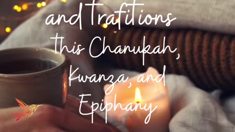 A Season to Shine: Chanukah, Kwanzaa, Epiphany, and Beyond