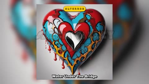 Alterrob - Water Under The Bridge