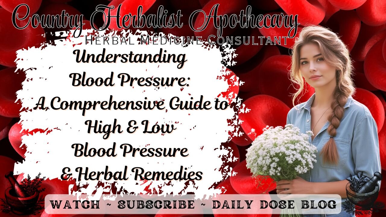 Understanding Blood Pressure: A Guide to High & Low Blood Pressure and Herbal Remedies