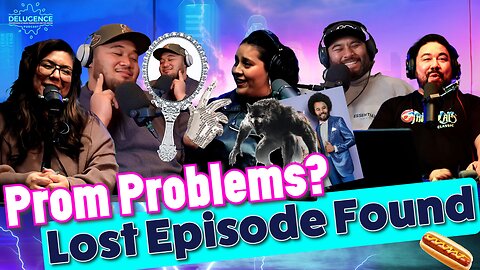 Prom Problems? 2025 Disruptions? (LOST EPISODE FOUND) S3|EP16