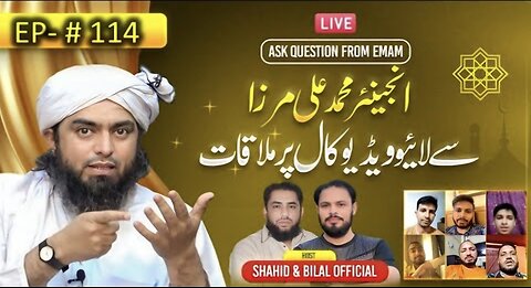 114-Episode : Ask Questions With Engineer Muhammad Ali Mirza on Live Video Call