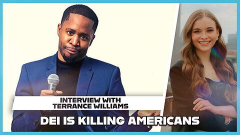 Hannah Faulkner and Terrance Williams | DEI IS KILLING AMERICANS