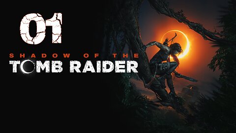 Shadow of the Tomb Raider 001 Day of the Dead