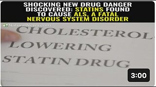 Shocking new drug danger discovered Statins found to cause ALS, a fatal nervous system disorder