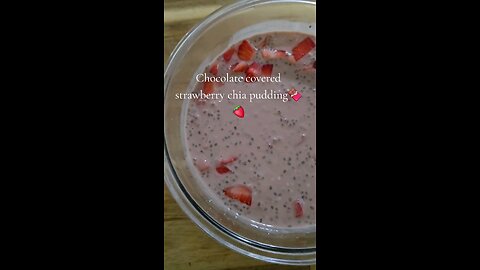 Chocolate covered strawberry chia pudding 🍓 🍫