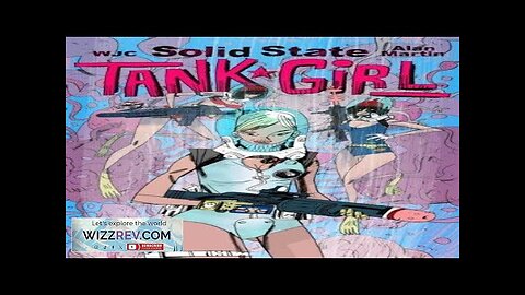 Solid State Tank Girl (Titan Edition Hardcover) Review