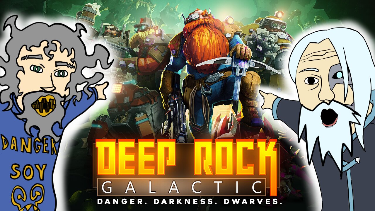 104th Stream - Deep Rock Galactic w/ Dicebag - Something something ROCK AND STONE!