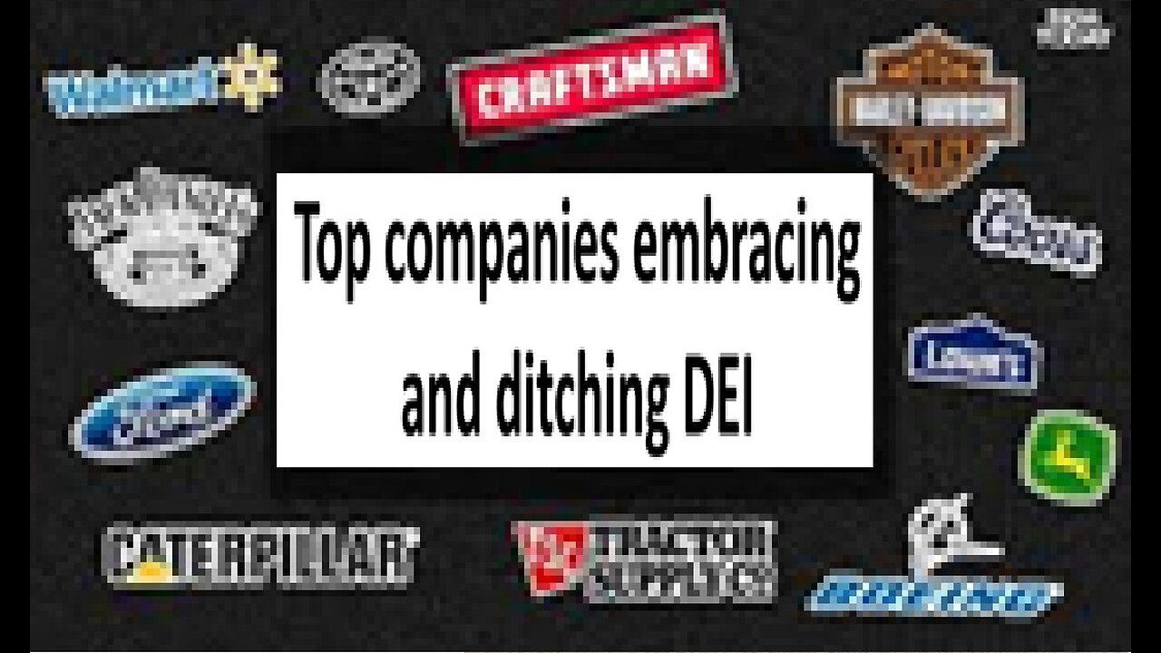 List of Top Companies scrapping DEI and keeping DEI
