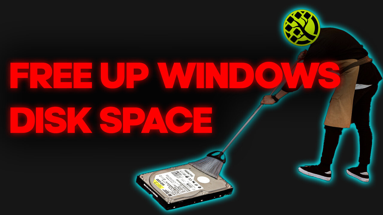 FREE UP DISK SPACE IN WINDOWS! 🧹