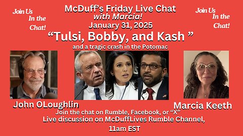 "McDuff and Marcia," Friday Live Chat, January 31, 2025