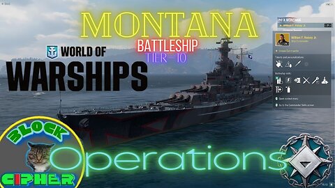 Tech-Tree USN Battleship Tier-10 MONTANA in Ops mode | World of Warships