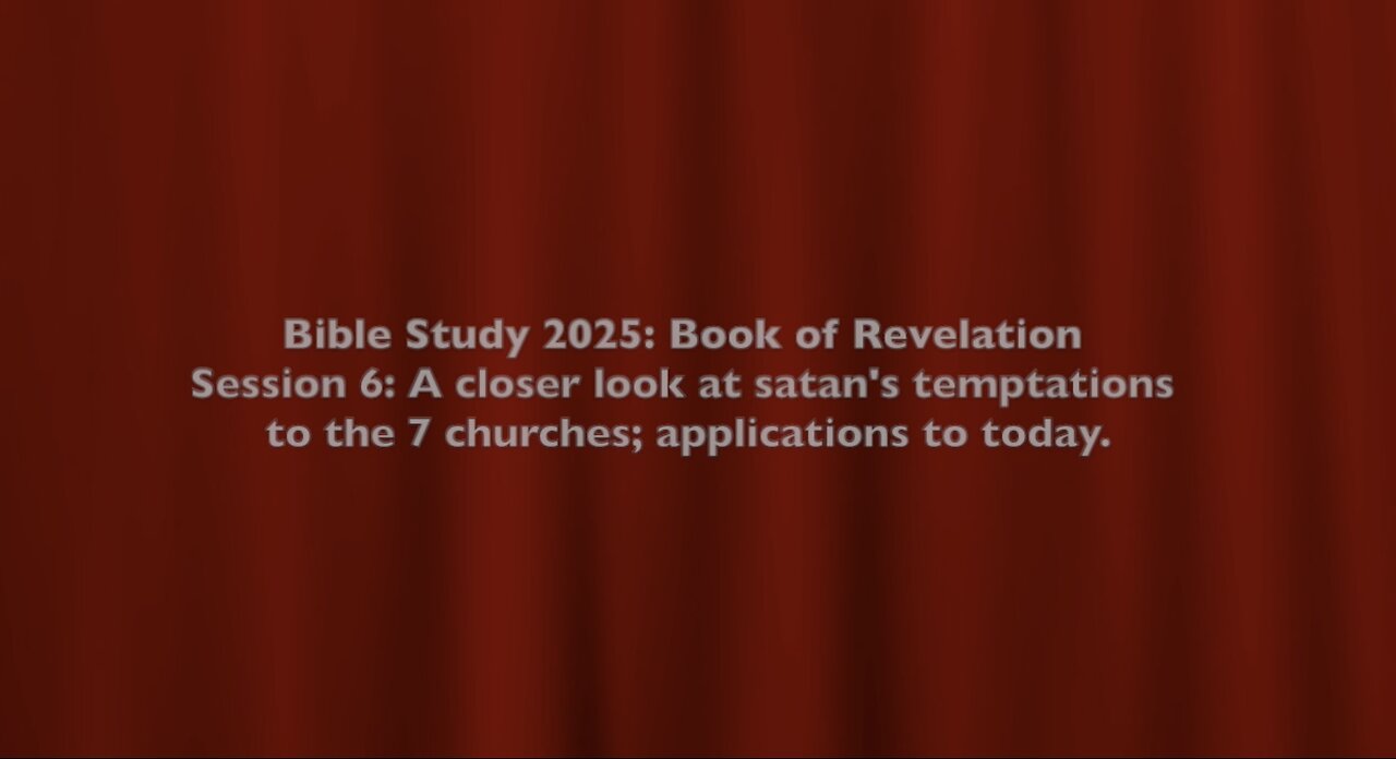 Session 6, the Book of Revelation