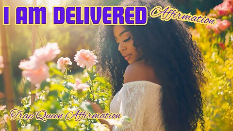 I Am Delivered - A Powerful Healing Affirmation (Loop) Overcome Intrusive Thoughts From Your Past