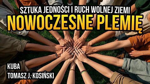 [R88] Nowoczesne plemię. Sztuka jedności - kuba gościem w programie Tomasza J. Kosińskiego