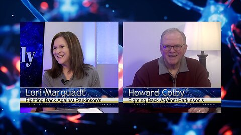 Fighting Back Against Parkinson's - Lori Marquadt & Howard Colby