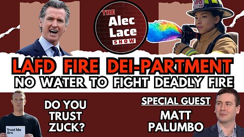 Dems Blame Trump For LA Fires | Biden’s Final Disgrace | Guest: Matt Palumbo | The Alec Lace Show