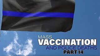 Mass vaccination and POLICE deaths