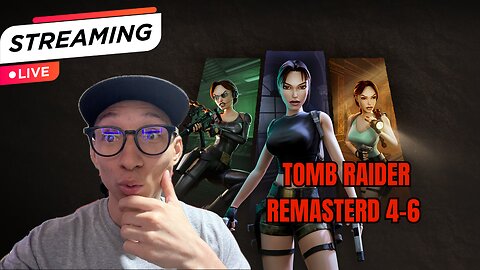 Let's Raider The Tomb!!! Tomb Raider Remastered 4-6 Let's Play!!!