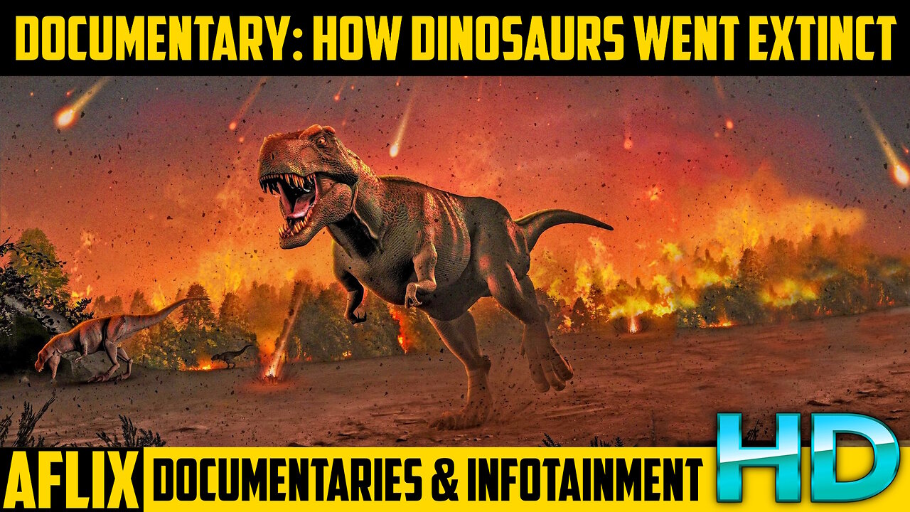 Documentary: How Dinosaurs Went Extinct