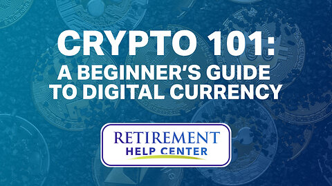 Crypto 101: A Beginner’s Guide to Digital Currency