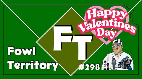 Fowl Territory #298 - Happy Valentine's Day!