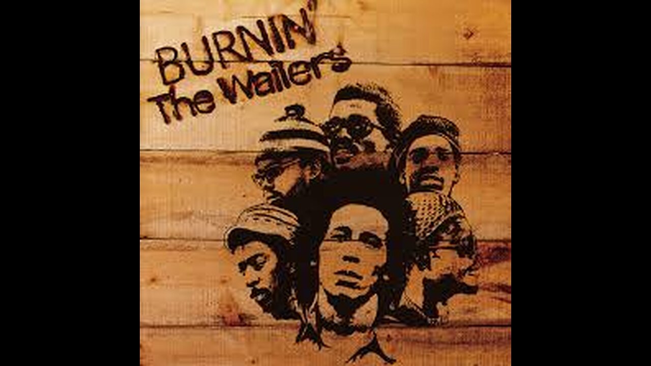 Bob Marley & The Wailers - Burnin' And Lootin'