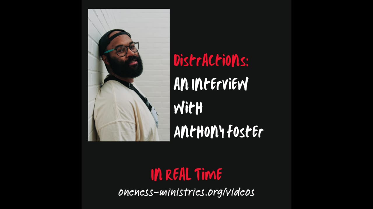 168 - Distractions: an Interview with Anthony Foster
