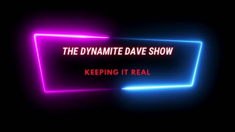 Dynamite Dave Show