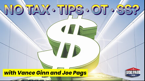 Taxes Going Away on Tips - OT - SS?