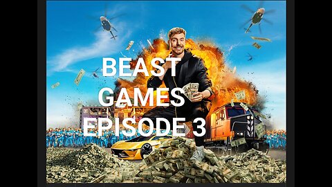 BEAST GAMES EPISODE 3 FULL HD