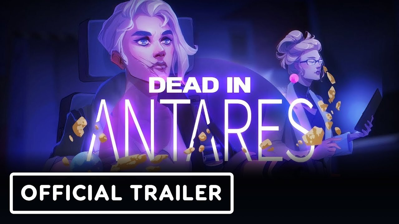 Dead in Antares - Official Reveal Trailer