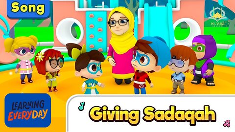 Giving Sadaqah | Islamic Lesson | Nasheed for Children