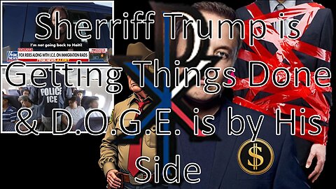 Sherriff Trump is Getting Things Done & D.O.G.E. is by His Side | News by Paulson (02/01/25)
