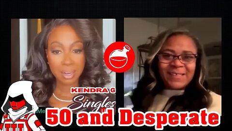 Rich Grandma Is 50,Fine and Desperate For Love (Kendra G Reaction)