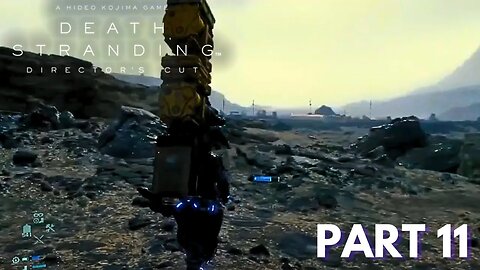 Death Stranding - Part 11 - Recovering Toolbag