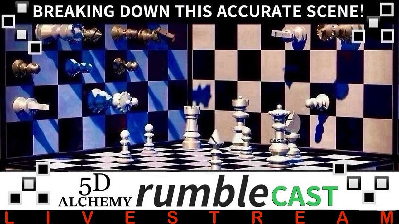 5D ALCHEMY RUMBLECAST: THIS SCENE IS ACCURATE and I Will Break it Down TONIGHT! | Previously Recorded (9/13/24)