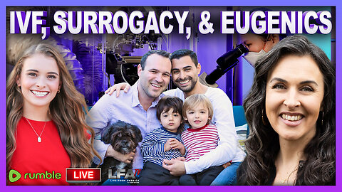 IVF, SURROGACY, & EUGENICS | LIVE WITH HANNAH FAULKNER 2.11.25 3PM