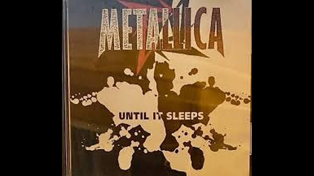 Metallica - Until It Sleeps