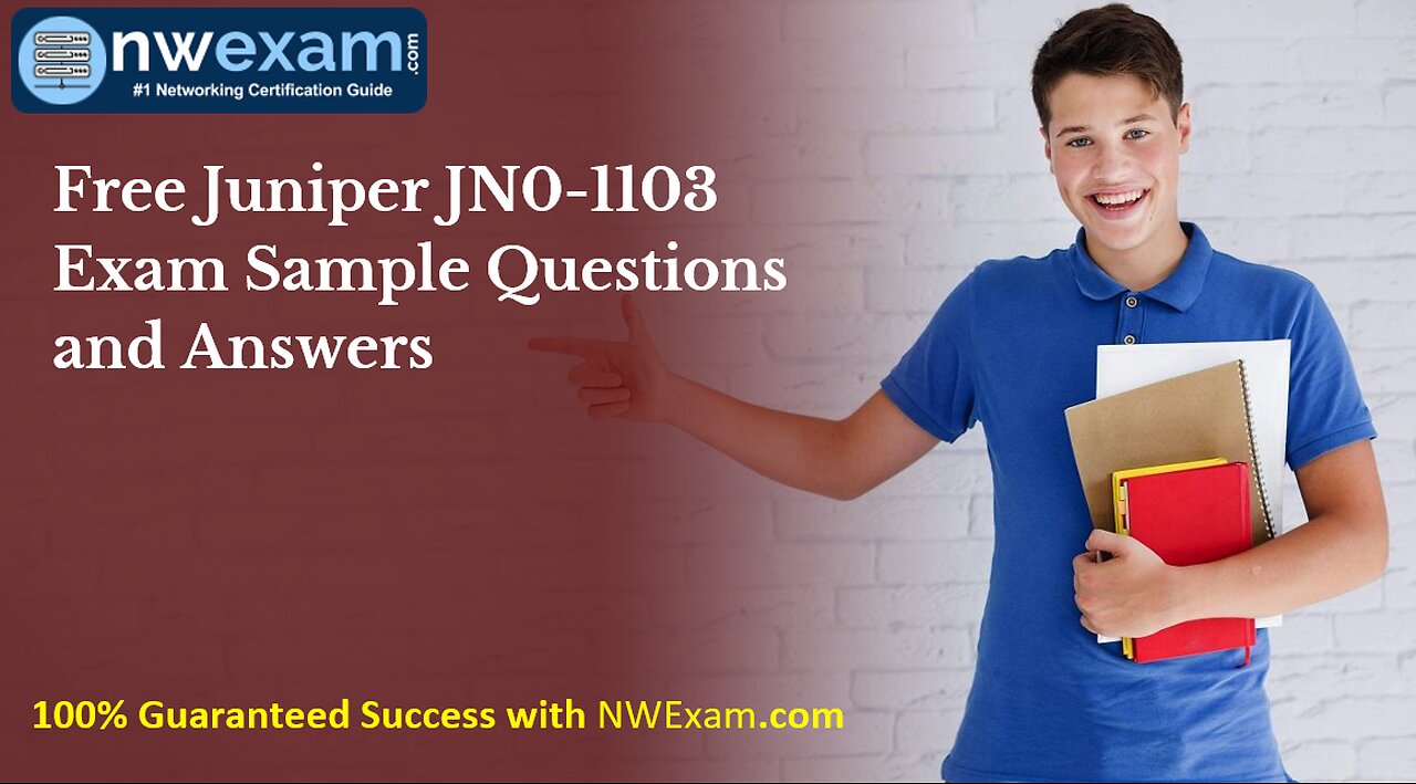 Free Juniper JN0-1103 Exam Sample Questions and Answers