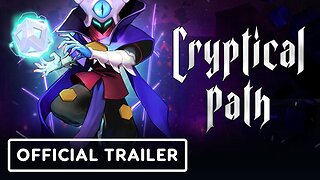 Cryptical Path - Official Launch Trailer