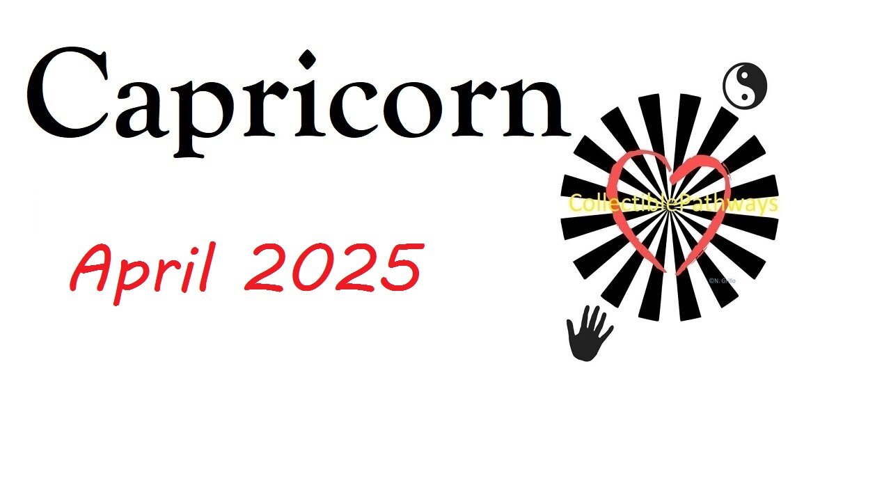 Capricorn Oracle Messages for April 2025 - Tap Into Tarot
