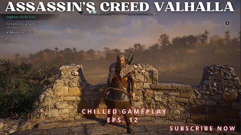 Assassin's Cred Valhalla Eps. 12 - Chilled Gamplay